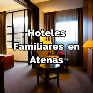 Hoteles para familias en Atenas